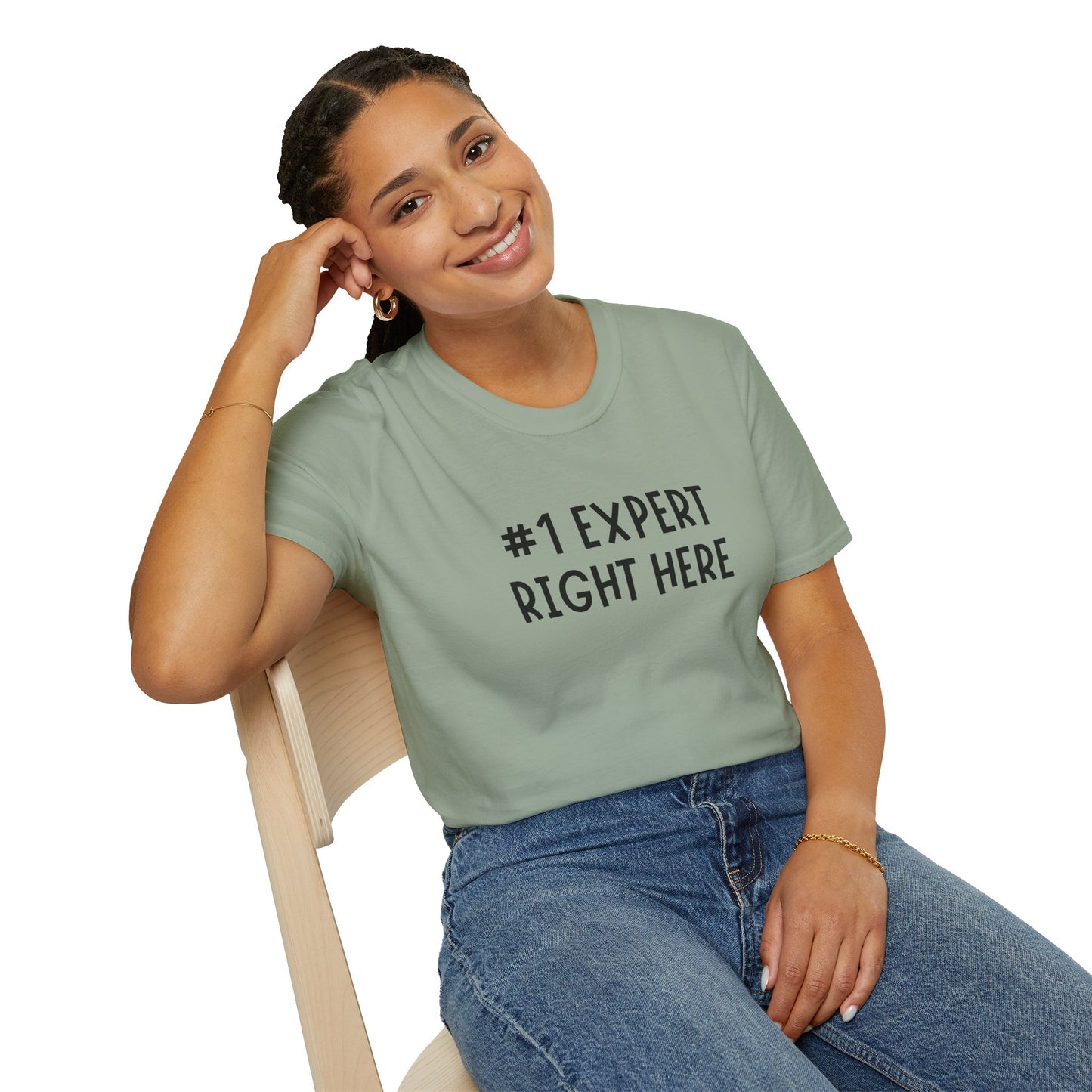 #1 Expert Right Here T-Shirt — Funny Confidence Tee