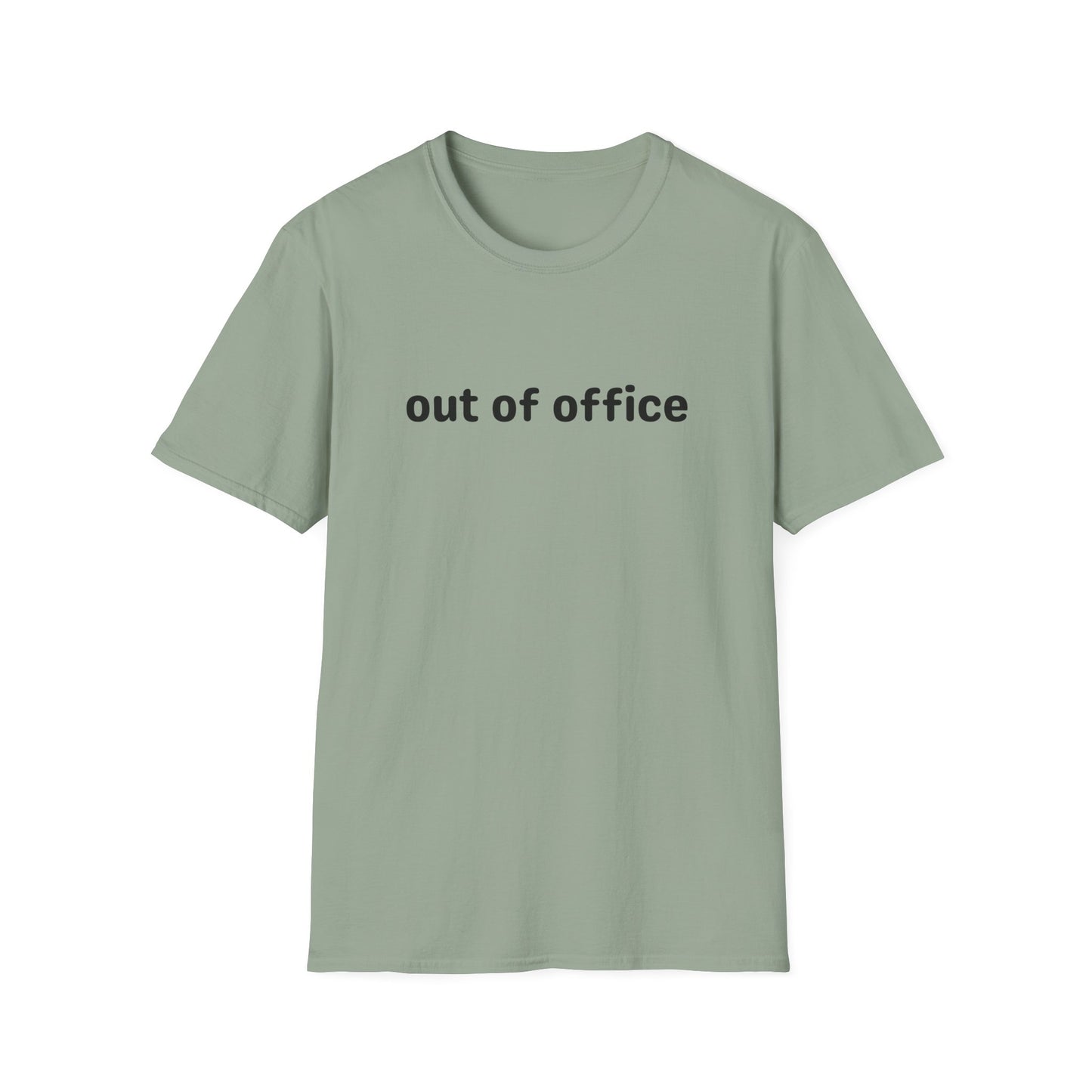 Out of Office T-Shirt — Casual Vacation & Weekend Tee
