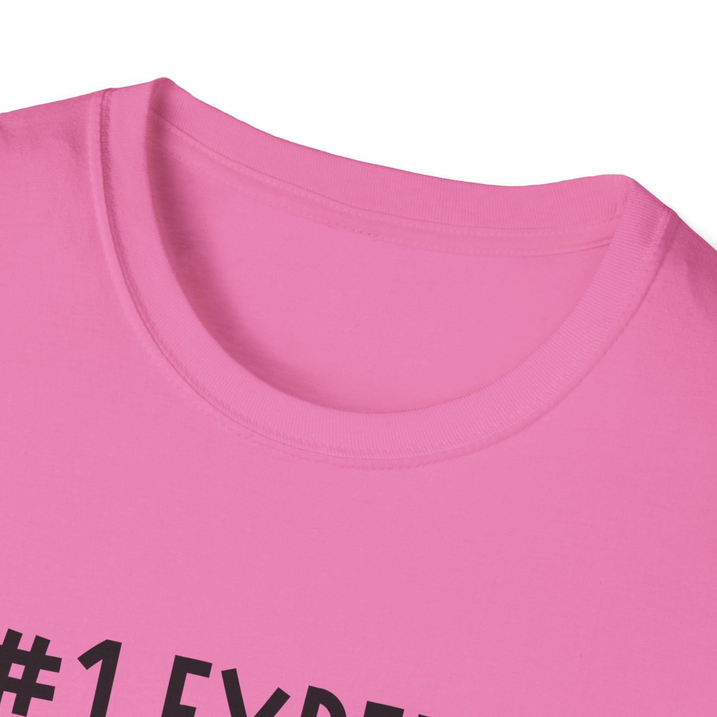 #1 Expert Right Here T-Shirt — Funny Confidence Tee